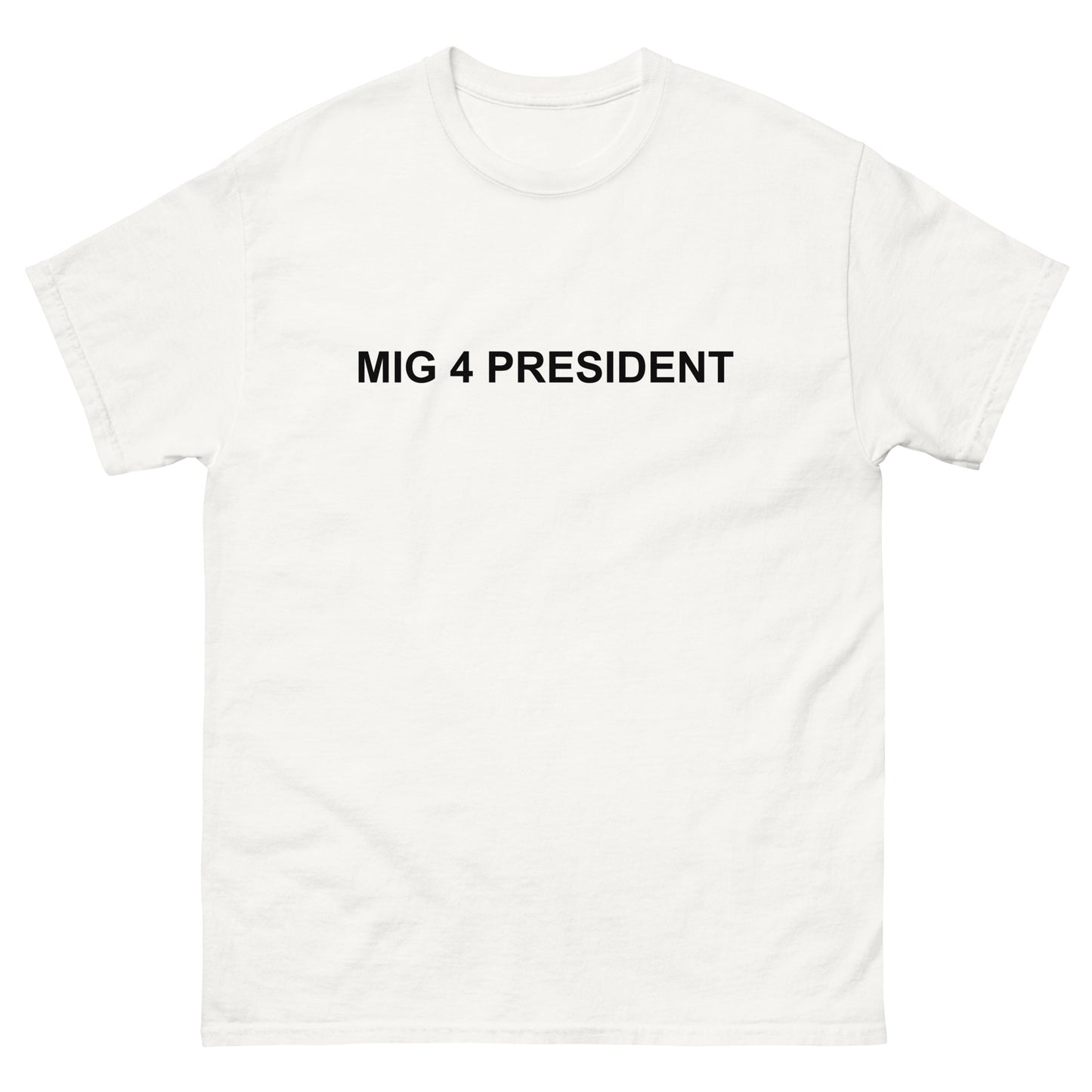 MIG 4 PRESIDENT